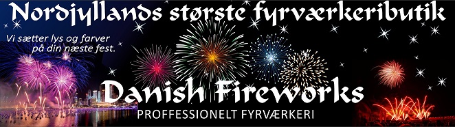 Danishfireworks- danskernes foretrukne fyrværker
