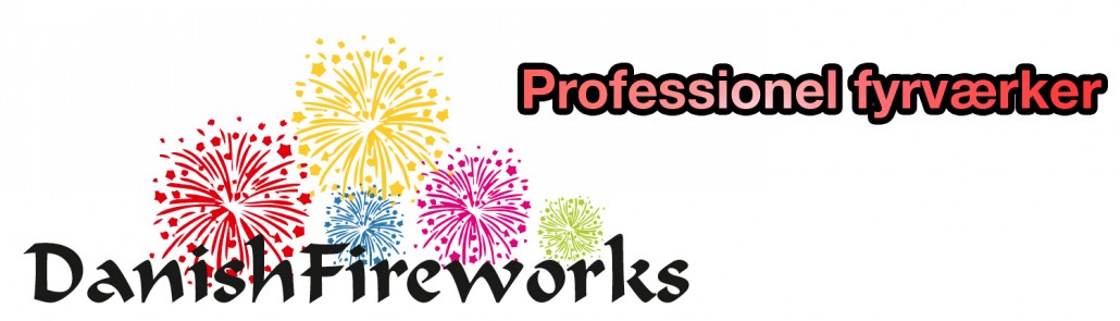 Danishfireworks- danskernes foretrukne fyrværker